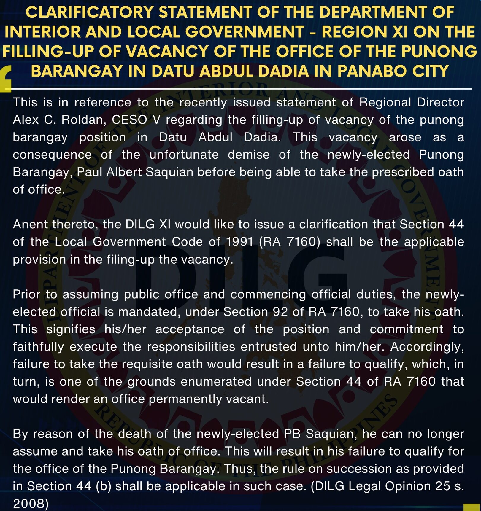 Clarificatory Statement of the Department of the Interior and Local Government-Region XI on the Filling-Up of Vacancy of the Office of the Punong Barangay in Datu Abdul Dadia in Panabo City